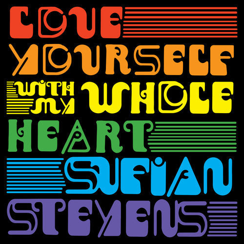 Sufjan Stevens: Love Yourself / With My Whole Heart - 7-INCH SINGLE