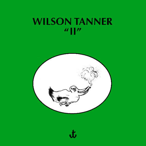 Wilson Tanner: II - VINYL