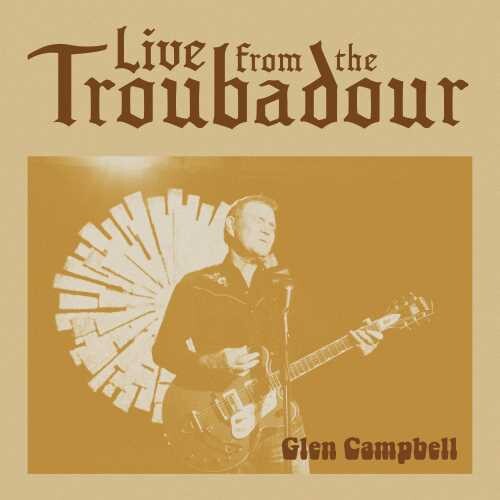 Glen Campbell: Live From The Troubadour - VINYL