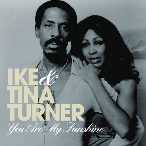 Ike & Tina Turner: You Are My Sunshine - COMPACT DISCS