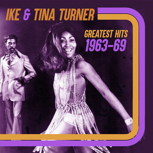 Ike & Tina Turner: Greatest Hits 1963-69 - COMPACT DISCS
