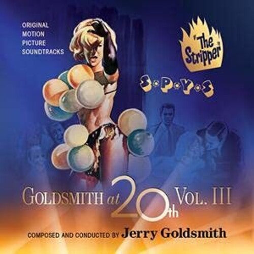 Jerry Goldsmith: Goldsmith At 20th Vol 3: The Stripper / S*P*Y*S (Original Soundtrack) - COMPACT DISCS