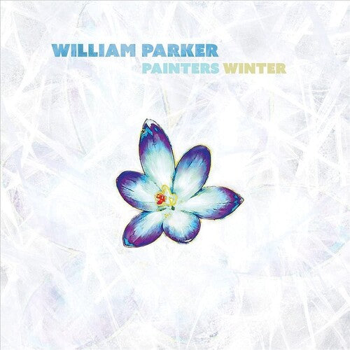 William Parker: Painters Winter - COMPACT DISCS