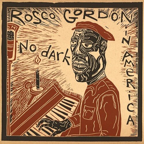 Rosco Gordon: No Dark in America - VINYL