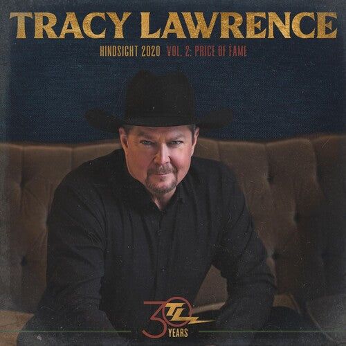Tracy Lawrence: Hindsight 2020, Vol 2: Price Of Fame - COMPACT DISCS