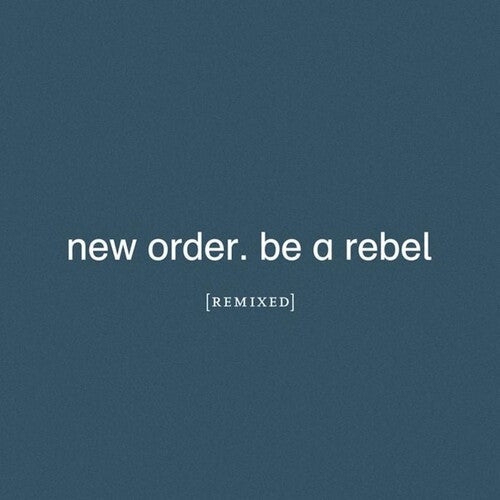 New Order: Be A Rebel Remixed - VINYL