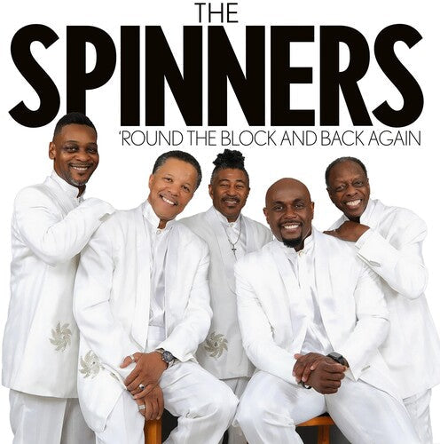 The Spinners: 'round The Block And Back Again - COMPACT DISCS
