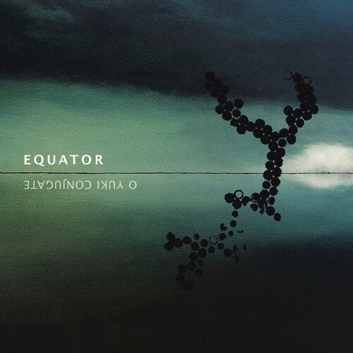 O Yuki Conjugate: Equator - VINYL