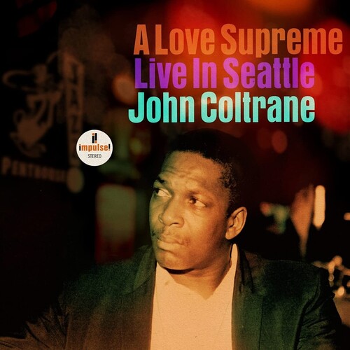 John Coltrane: A Love Supreme: Live In Seattle - VINYL