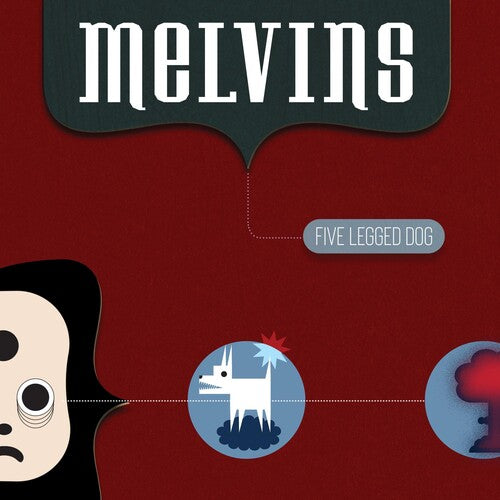 The Melvins: Five Legged Dog - COMPACT DISCS