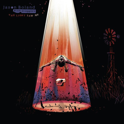 Jason Boland & the Stragglers: The Light Saw Me - VINYL