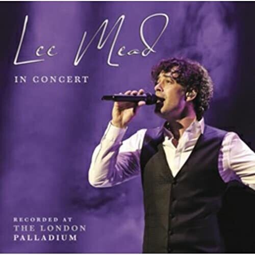 Lee Mead: In Concert - COMPACT DISCS