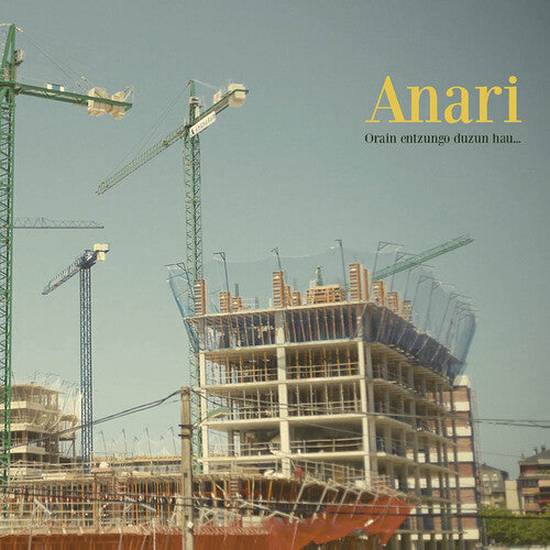 Anari: Orain Entzungo Duzun Hau - COMPACT DISCS