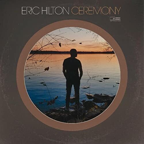 Eric Hilton: Ceremony - VINYL