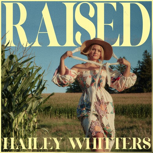 Hailey Whitters: Raised - COMPACT DISCS