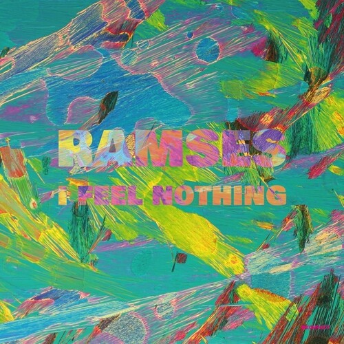Ramses: I Feel Nothing - VINYL