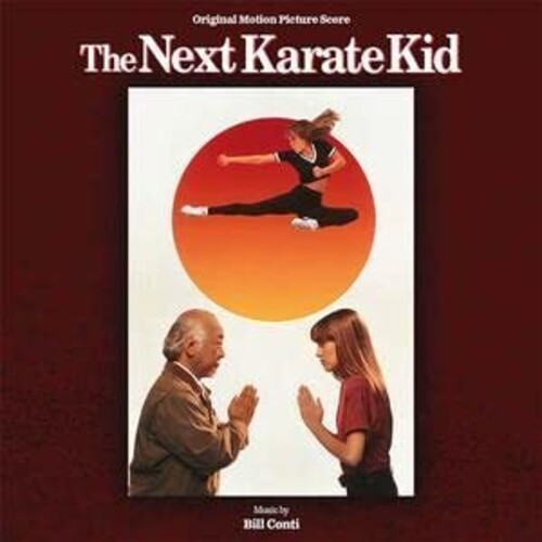 Bill Conti: Next Karate Kid (Original Soundtrack) [Remastered] - COMPACT DISCS