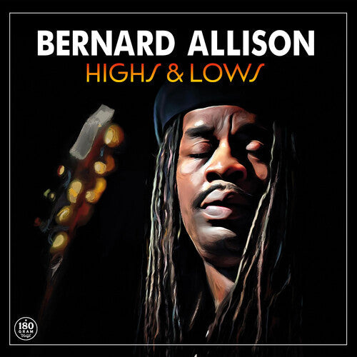Bernard Allison: Highs & Lows - VINYL