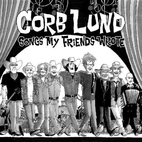 Corb Lund: Songs My Friends Wrote - VINYL
