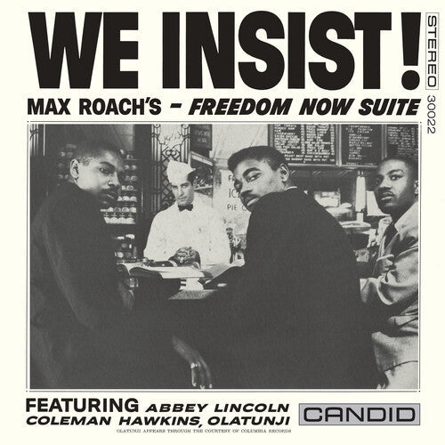 Max Roach: We Insist! Max Roach's Freedom Now Suite - Remastered - VINYL