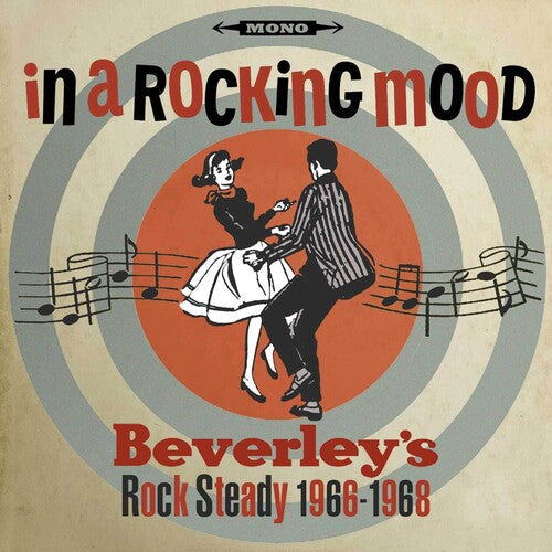 In a Rocking Mood: Ska Rock Steady & Reggay From: In A Rocking Mood: Ska Rock Steady & Reggay From Bevereley's 1966-1968 / Various - COMPACT DISCS