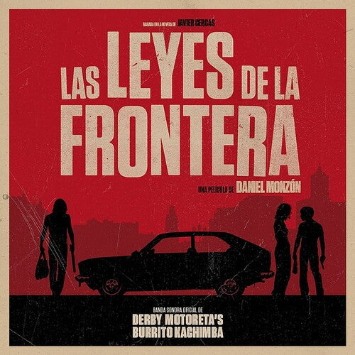 Las Leyes De La Frontera / O.S.T.: Las Leyes De La Frontera (Original Soundtrack) - COMPACT DISCS