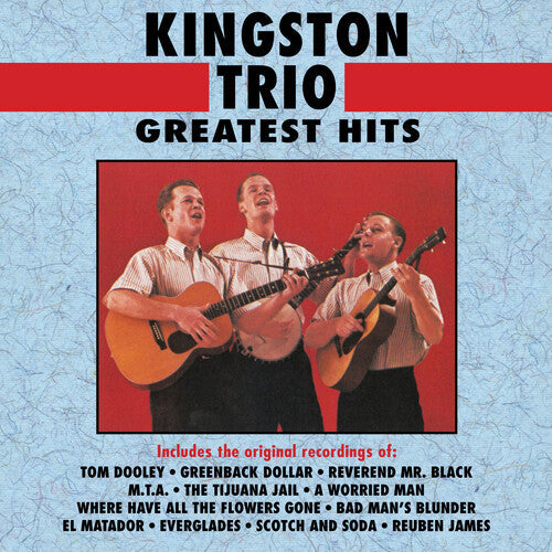 The Kingston Trio: Greatest Hits - VINYL