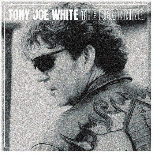 Tony Joe White: The Beginning - VINYL