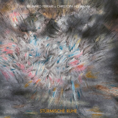 Ferrari, Brunhild & Christoph Heemann: Sturmische Ruhe - VINYL
