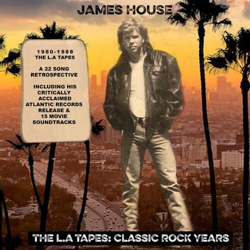 James House: The L.A. Tapes: Classic Rock Years - COMPACT DISCS