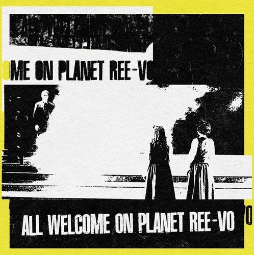 Ree-Vo: All Welcome On Planet Ree Vo - VINYL