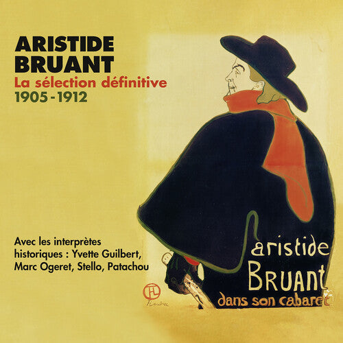 Aristide Bruant: Aristide Bruant - COMPACT DISCS