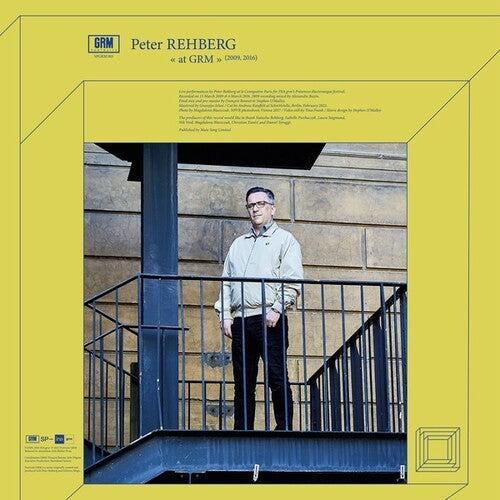 Peter Rehberg: Peter Rehberg at GRM - VINYL