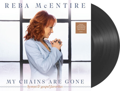 Reba McEntire: My Chains Are Gone - VINYL