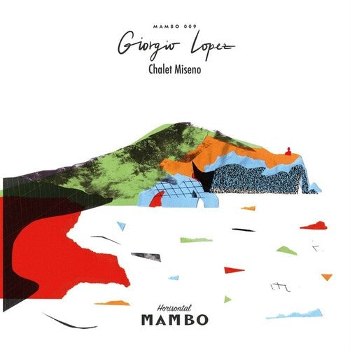Giorgio Lopez: Chalet Miseno - VINYL