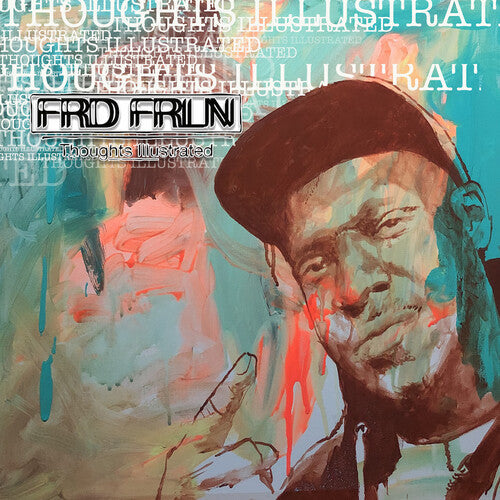 Frd Frln: Thoughts Illustrated - VINYL