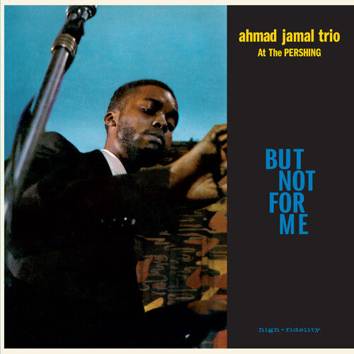 Ahmad Jamal Trio: Live At The Pershing Lounge 1958 / But Not For Me - Limited 180-Gram Blue Colored Vinyl with Bonus Tracks - VINYL