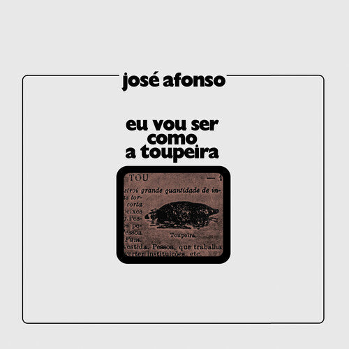Jose Afonso: Eu Vou Ser Como A Toupeira - VINYL