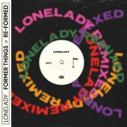 LoneLady: Former Things Re-formed - VINYL
