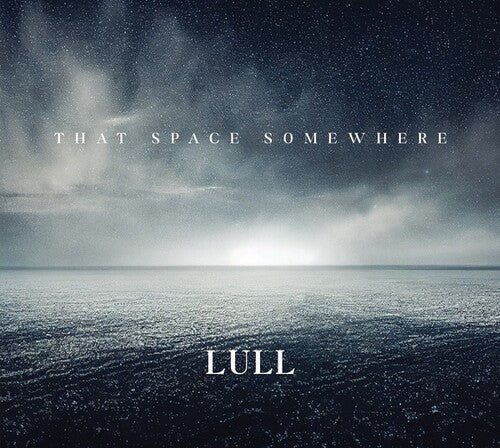 Lull: That Space Somewhere - COMPACT DISCS