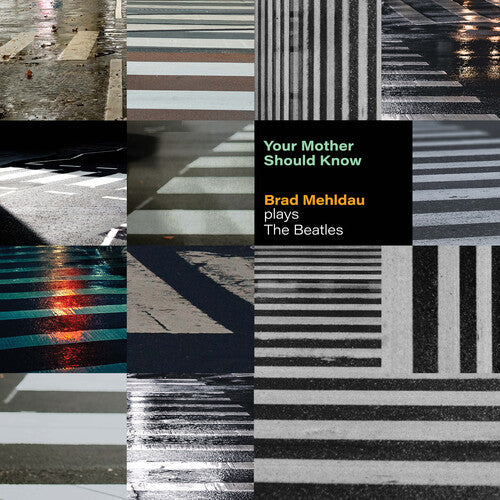 Brad Mehldau: Your Mother Should Know: Brad Mehldau Plays The Beatles - VINYL