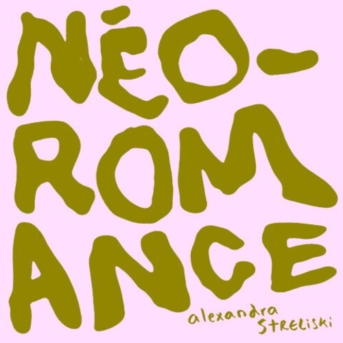Alexandra Streliski: Neo-Romance - VINYL