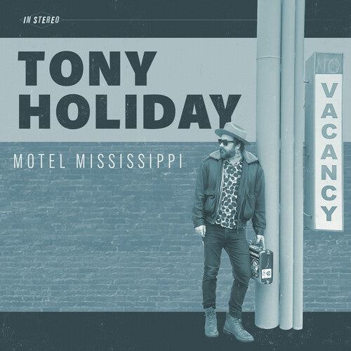 Tony Holiday: Motel Mississippi - VINYL