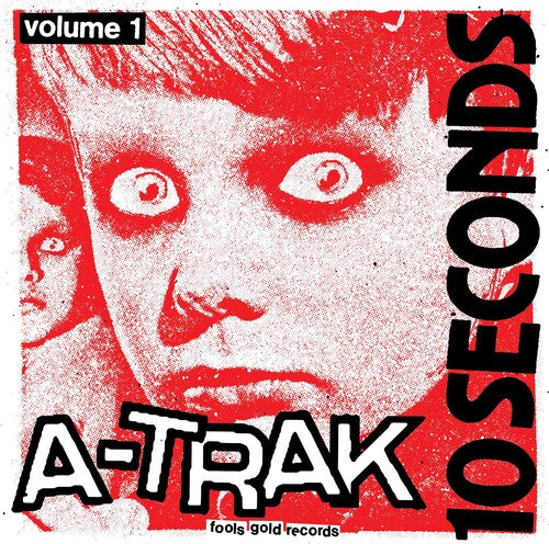 A-Trak: 10 Seconds Vol. 1 - VINYL