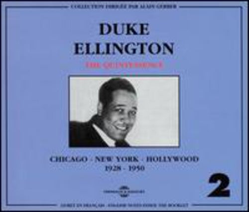 Duke Ellington: Vol. 2-Quintessence/Chicago-New York-Hollywood 192 - COMPACT DISCS