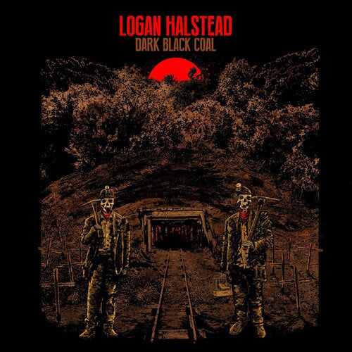 Logan Halstead: Dark Black Coal - VINYL