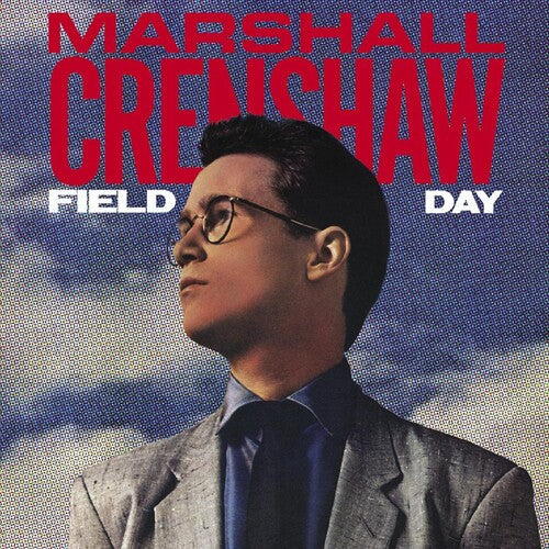 Marshall Crenshaw: Field Day - COMPACT DISCS