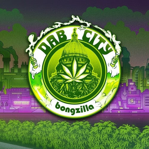 Bongzilla: Dab City - COMPACT DISCS