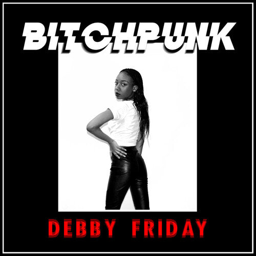 Debby Friday: Bitchpunk / Death Drive - VINYL