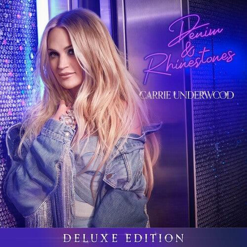 Carrie Underwood: Denim & Rhinestones (Deluxe Edition) - VINYL